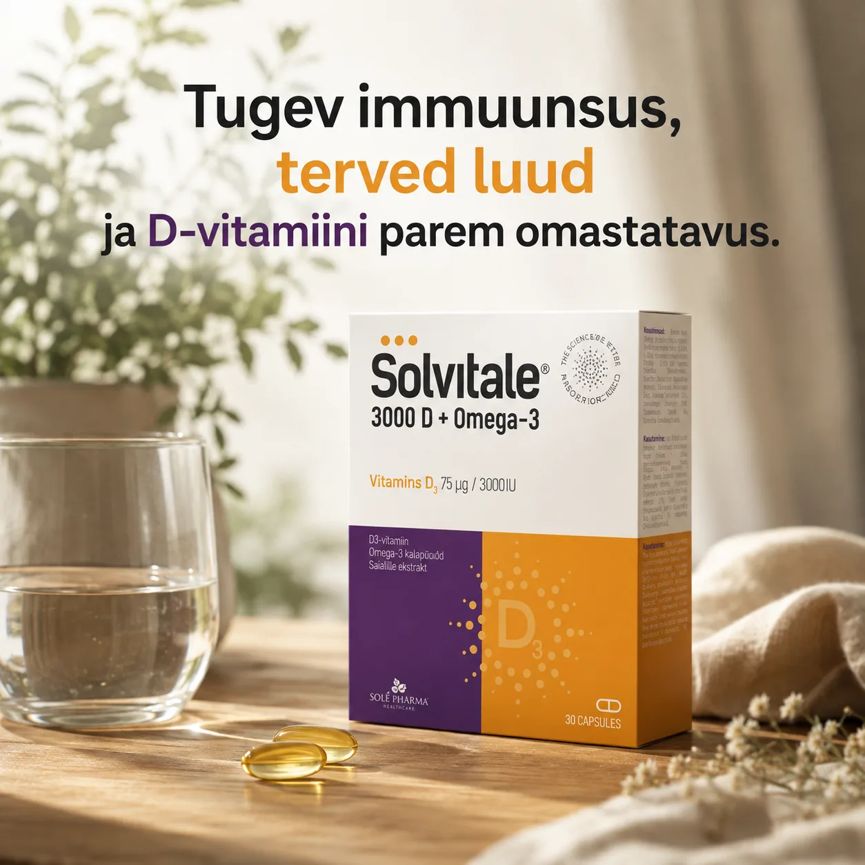 D vitamiin ja omega 3